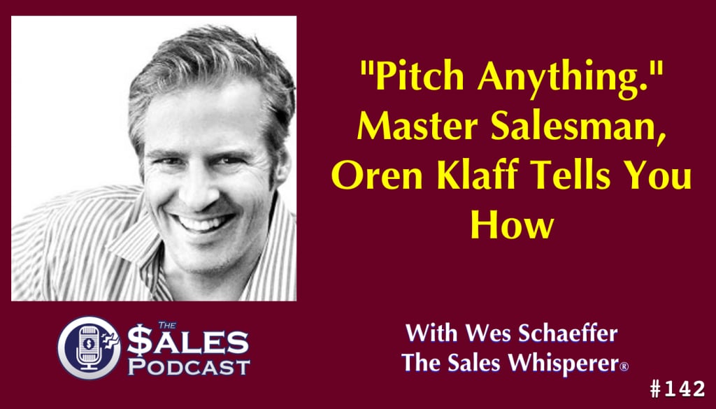 Hear the secrets and power directly from ’Pitch Anything’ author, Oren Klaff, on The Sales Podcast.