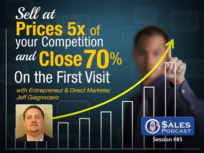 Jeff Giagnocavo The Sales Podcast 85.jpg