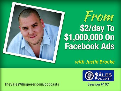 Google AdWords Expert Justin Brooke on The Sales Podcast