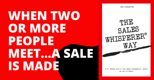 Get a signed copy of The Sales Whisperer® Way, which is part of the Inner Circle by Wes Schaeffer, The Business Fixer.