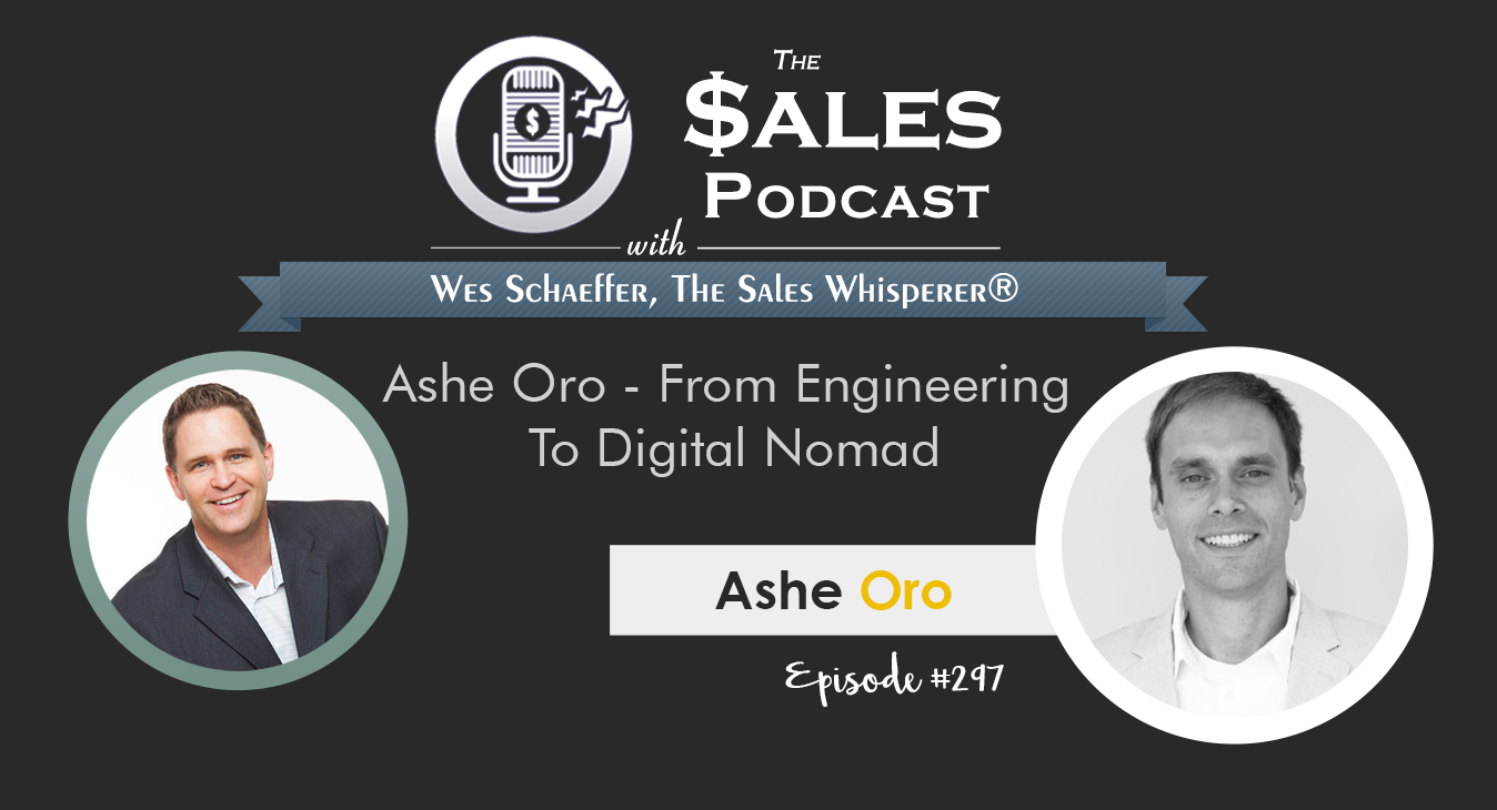 Ashe-Oro---The-Sales-Podcast-#297-1