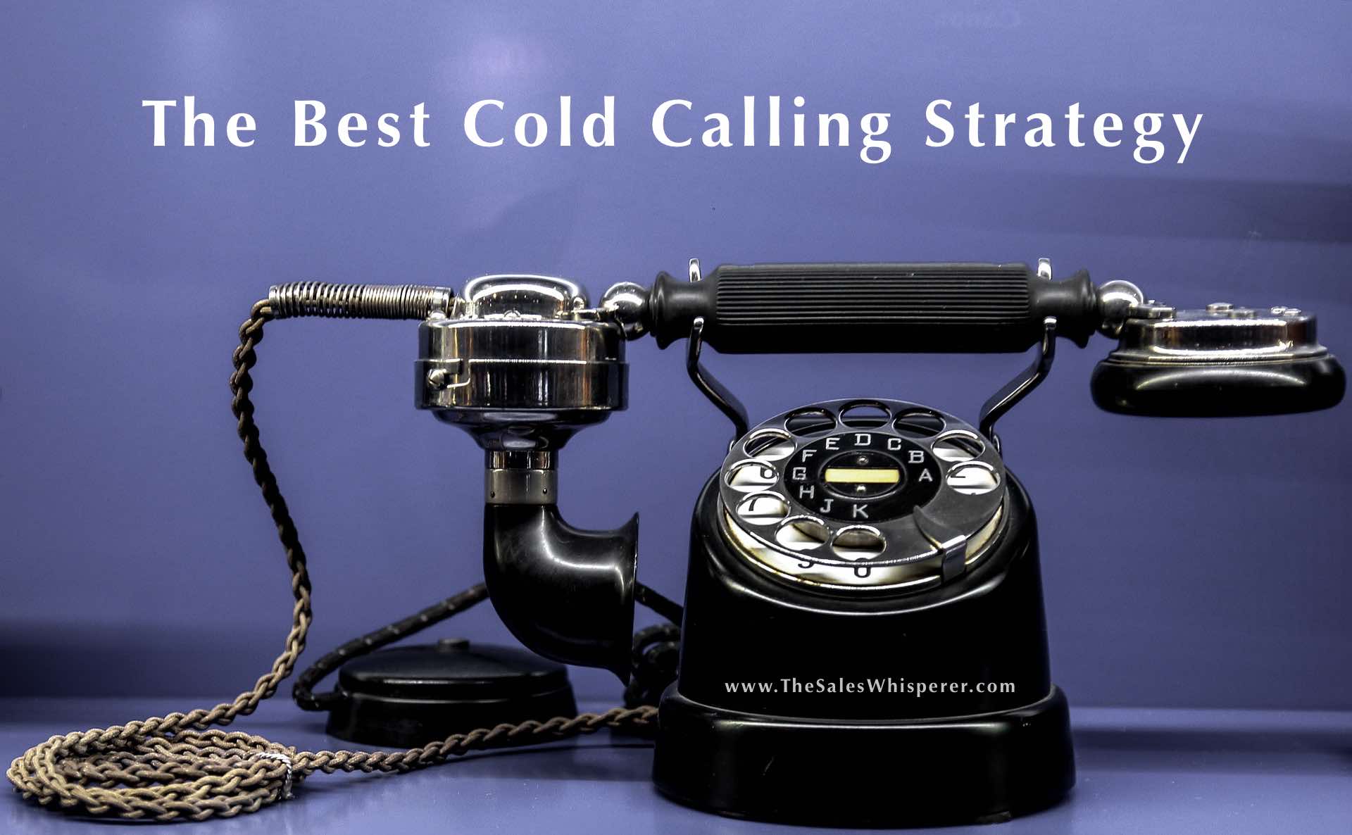 The best cold calling strategy for profitable prospecting in the age of AI.