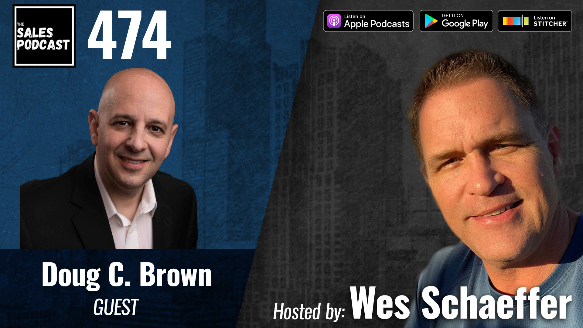 Doug C. Brown Shares Successful Sales Growth Strategies on The Sales Podcast with Wes Schaeffer, The Sales Whisperer®