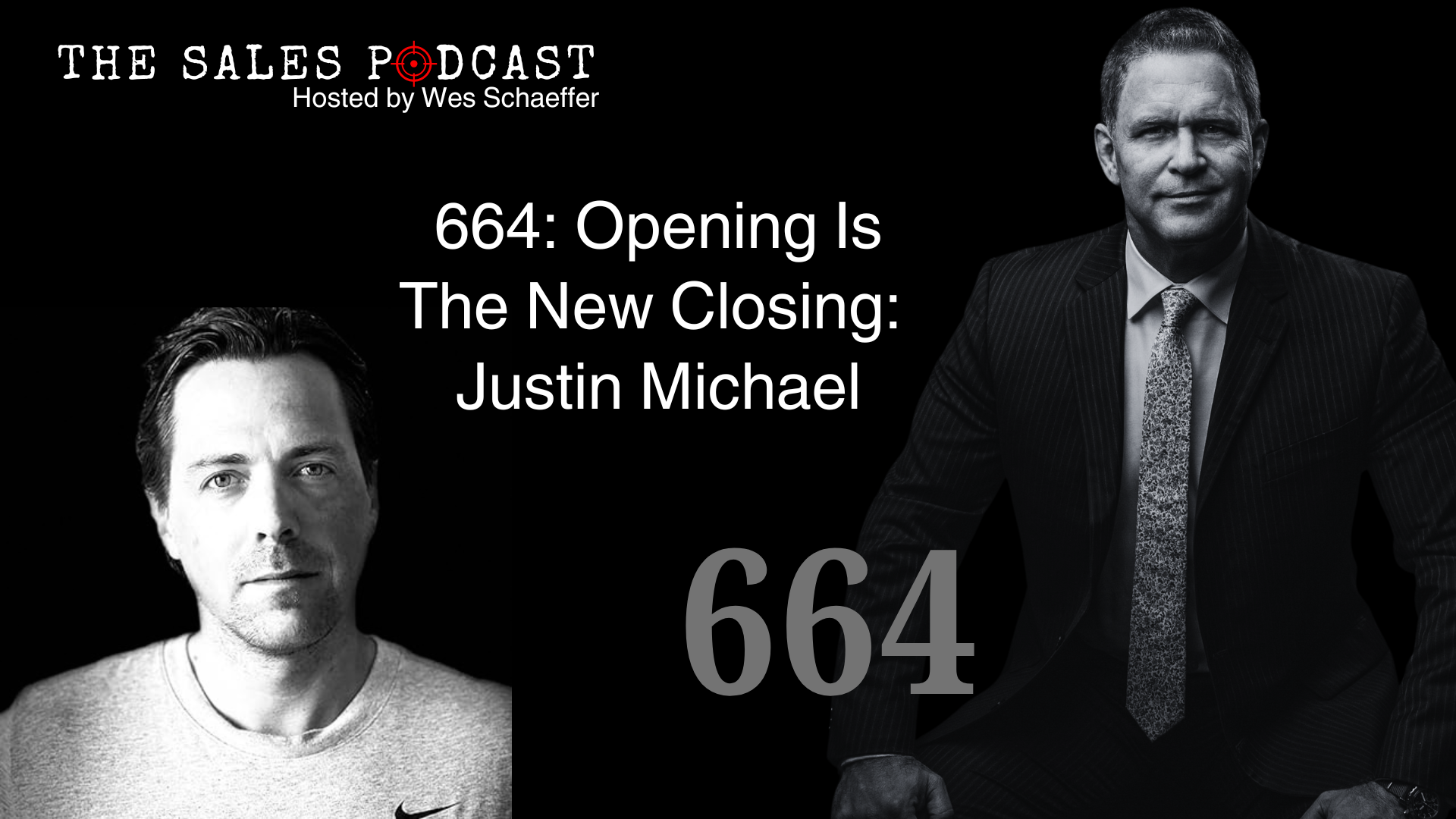 Opening Is The New Closing Says Sales Expert Justin Michael