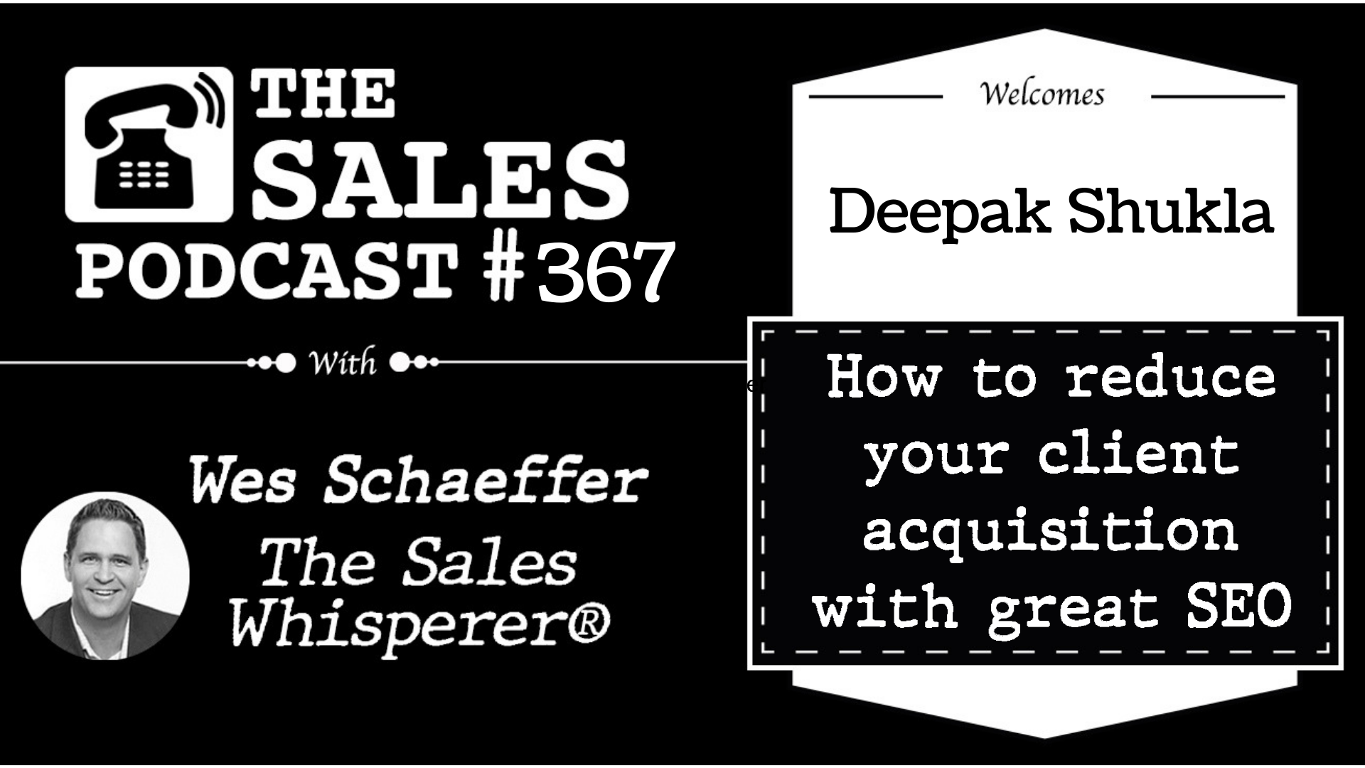 Is SEO Dead? Deepak Shukla Explains on The Sales Podcast