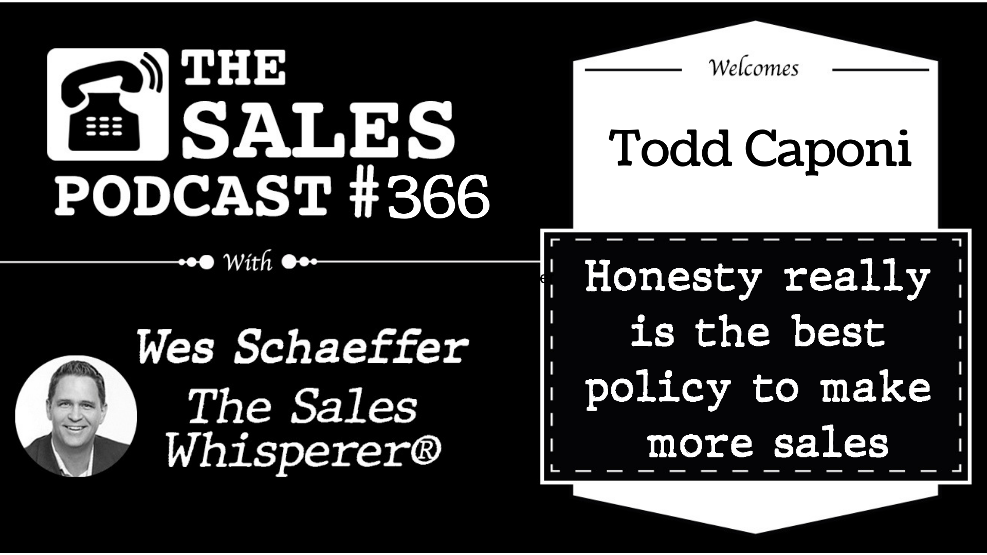 Learn How To Make Irrational People Buy, With Todd Caponi on The Sales Podcast 