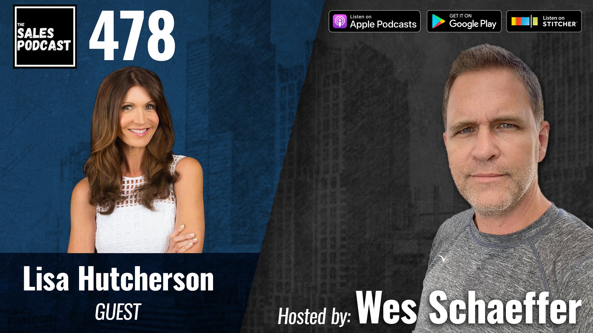 Marketing To The Affluent In Dating, Selling, & Life: Lisa Hutcherson on The Sales Podcast with Wes Schaeffer, The Sales Whisperer®