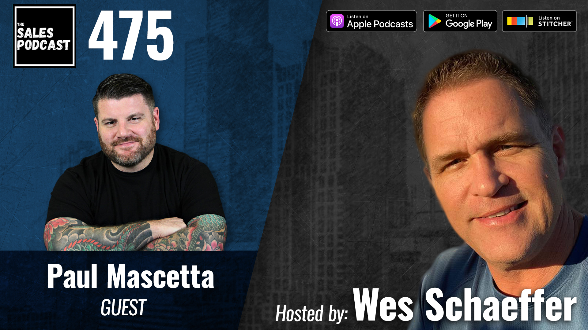 Master The 6 Persuasion Power Levers With NLP & BJJ Paul Mascetta on The Sales Podcast with Wes Schaeffer, The Sales Whisperer®