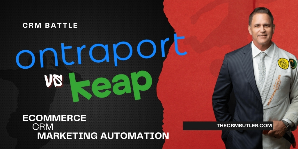 Ontraport vs. Keap CRM for best small business marketing automation platform