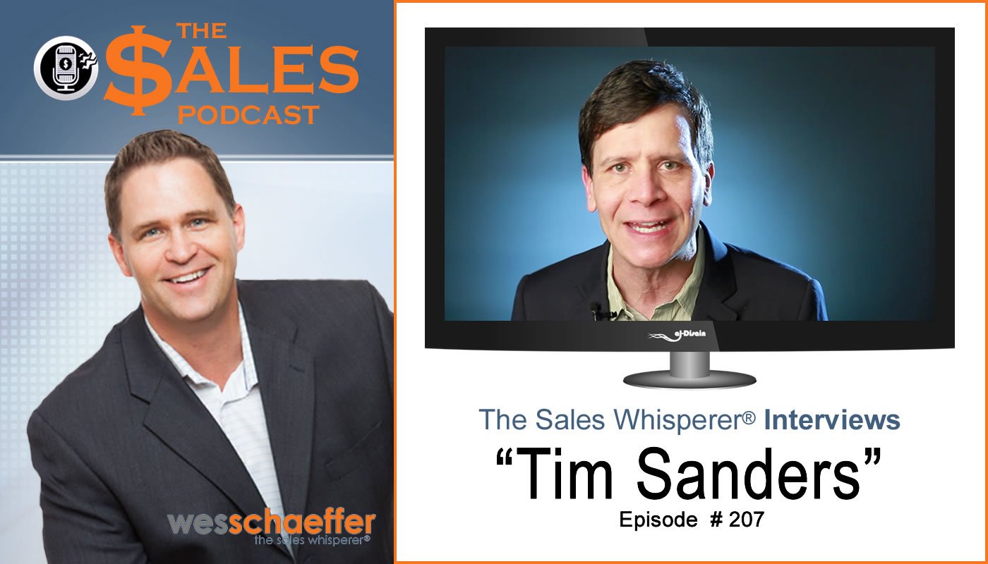 Tim Sanders knows sales training and shares his tips on closing the sale on The Sales Podcast.