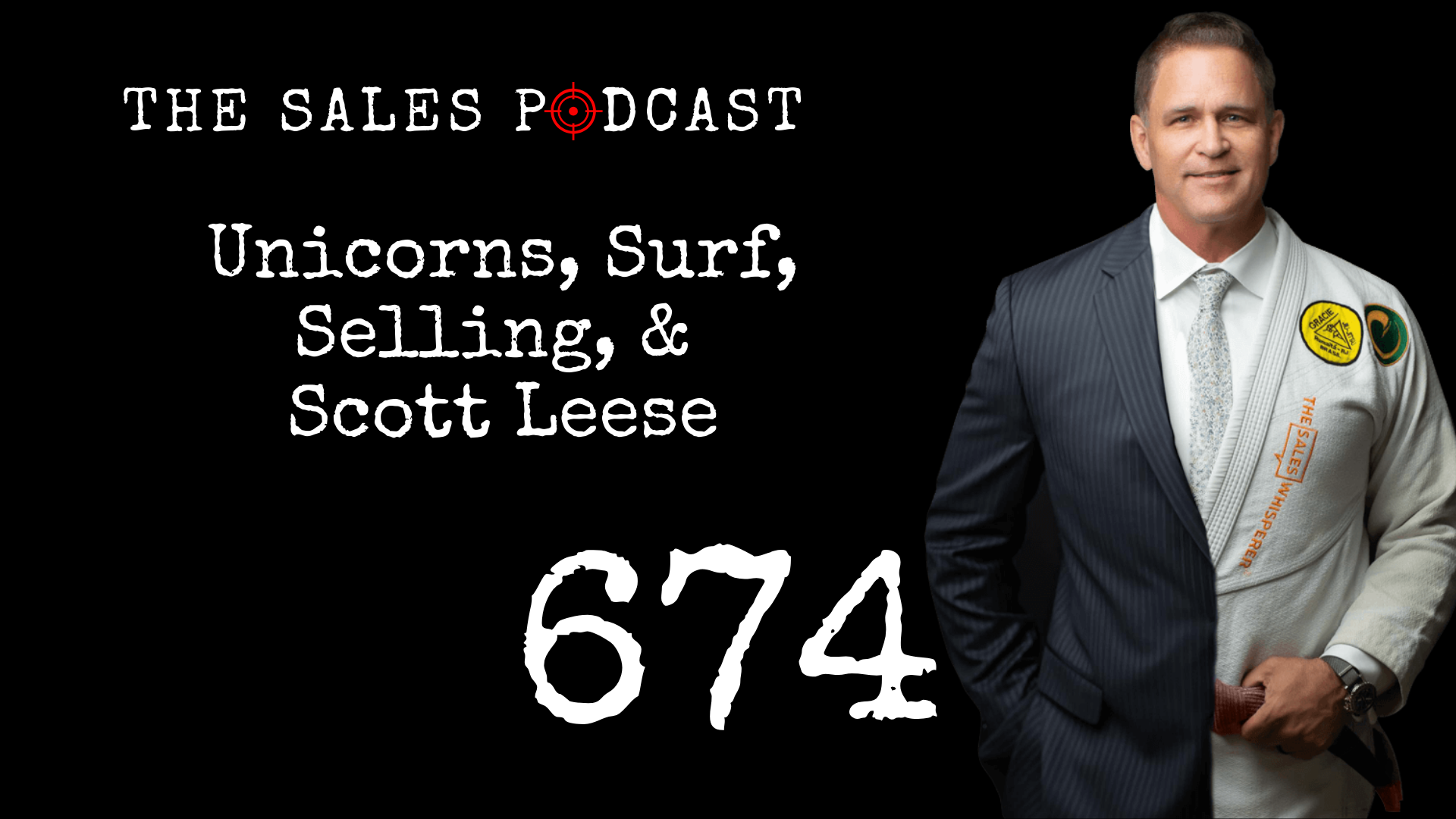 Scott Leese on The Sales Podcast with Wes Schaeffer, The Business Fixer®