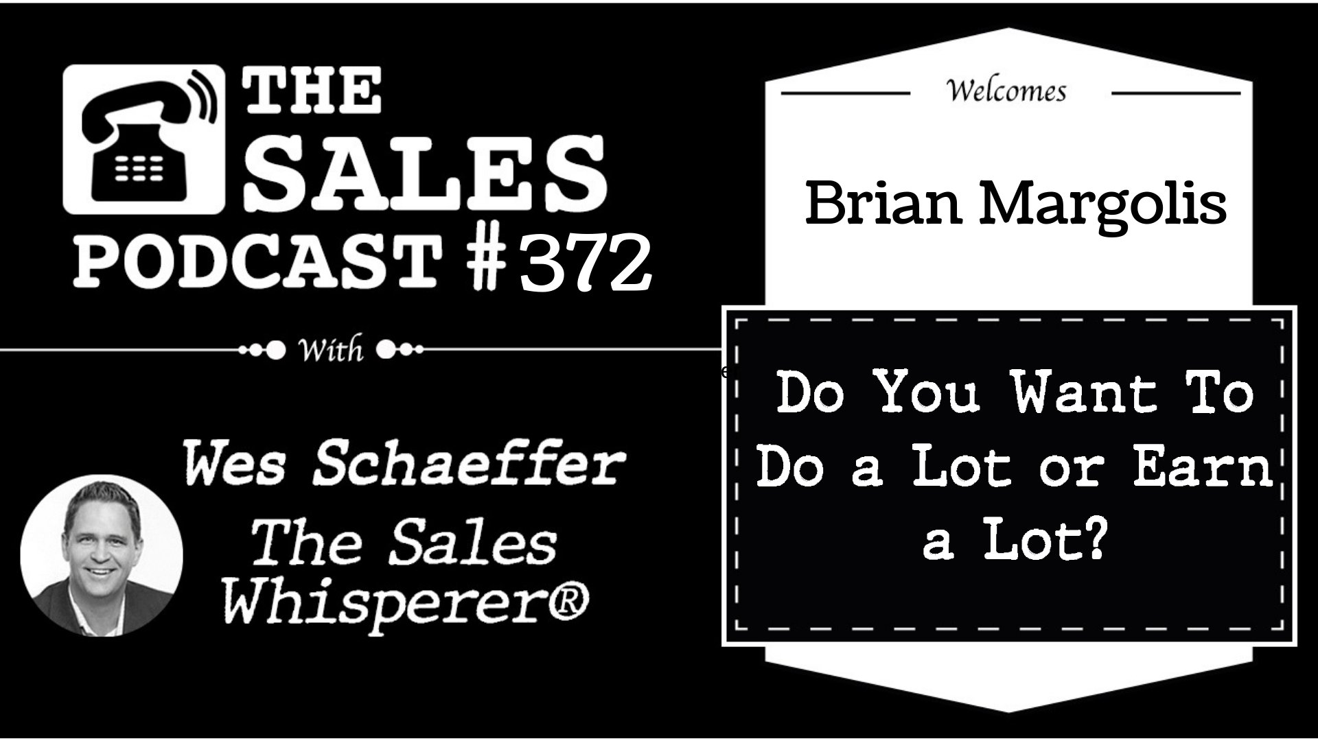 Simplify and Magnify To Grow Sales, Brian Margolis