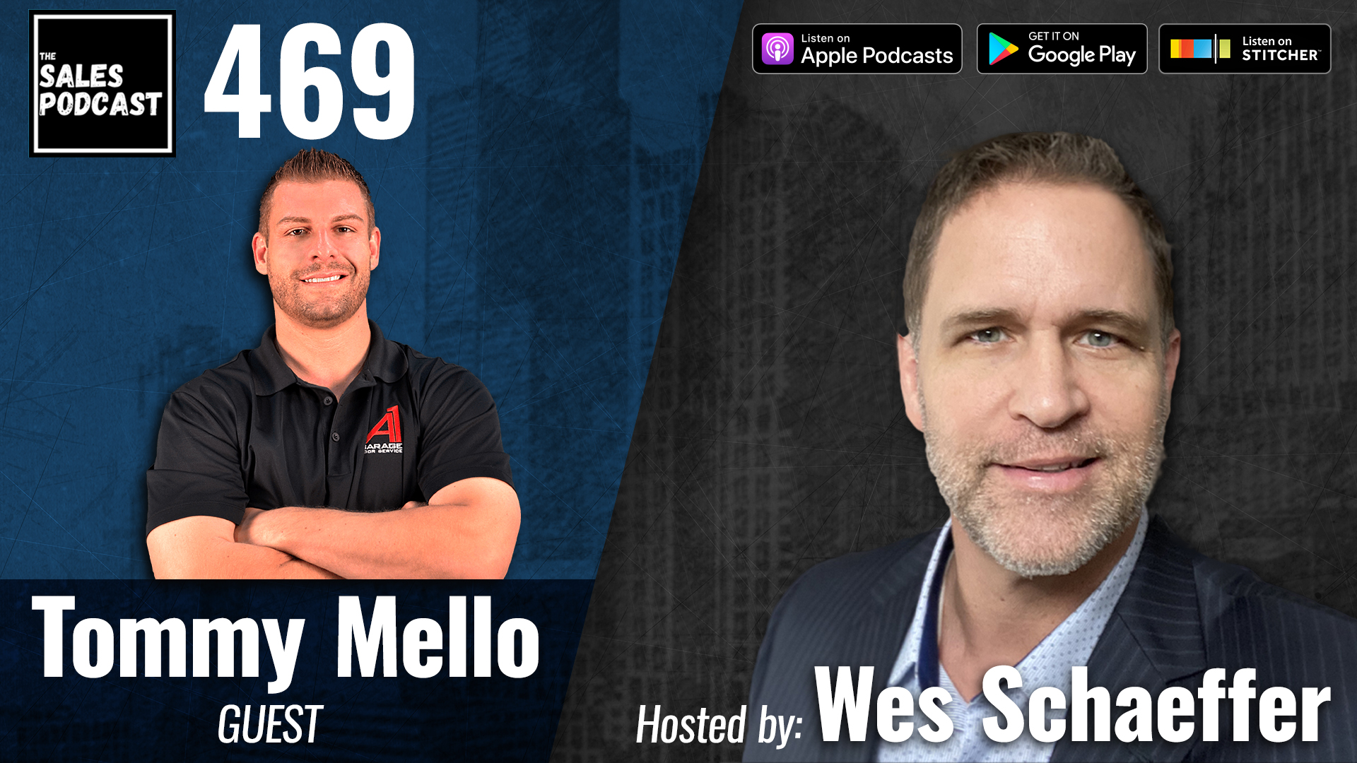 Tommy Mello Shares His $1 Billion Marketing Strategy on The Sales Podcast with Wes Schaeffer, The Sales Whisperer®