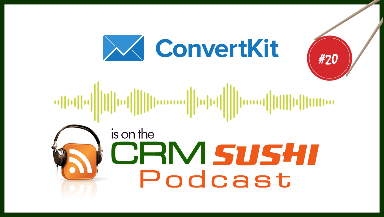 #20---ConvertKit---CRMSushi.png