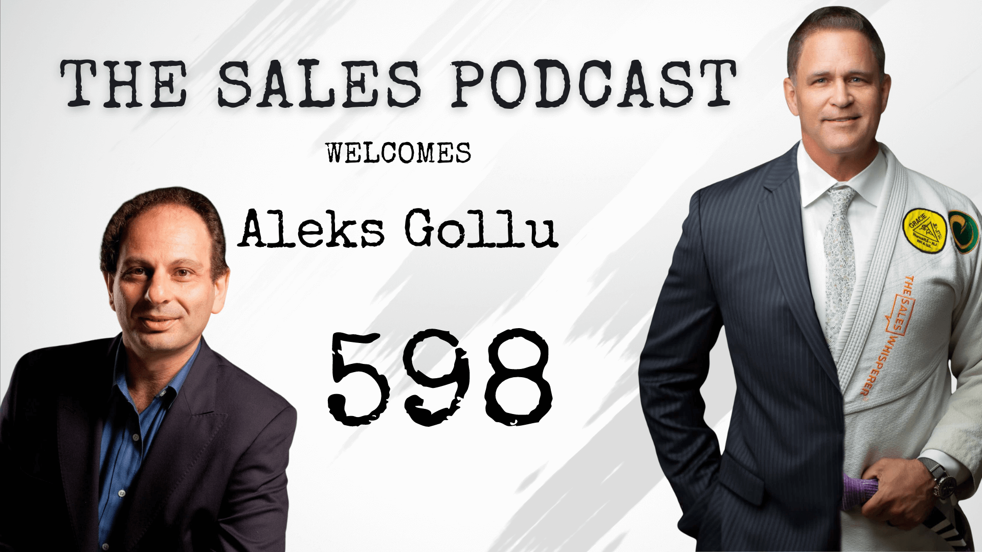 Remove Friction In Your Buying Process With Aleks Gollu on The Sales Podcast with Wes Schaeffer, The Sales Whisperer®