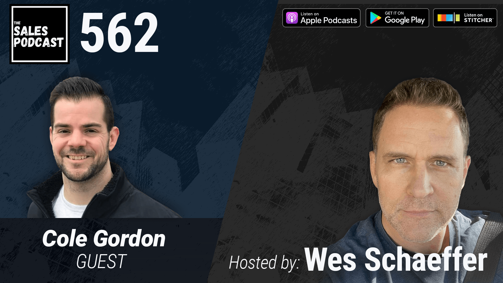 The 7 Steps To Get People To Buy, With Cole Gordon on The Sales Podcast with Wes Schaeffer, The Sales Whisperer® 