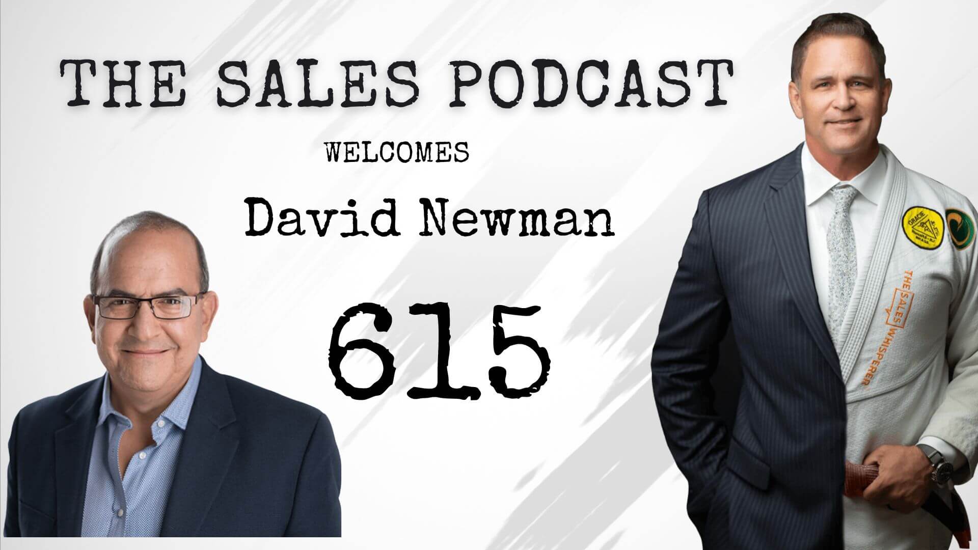 'Do It Selling' With David Newman on The Sales Podcast with Wes Schaeffer, The Sales Whisperer® 