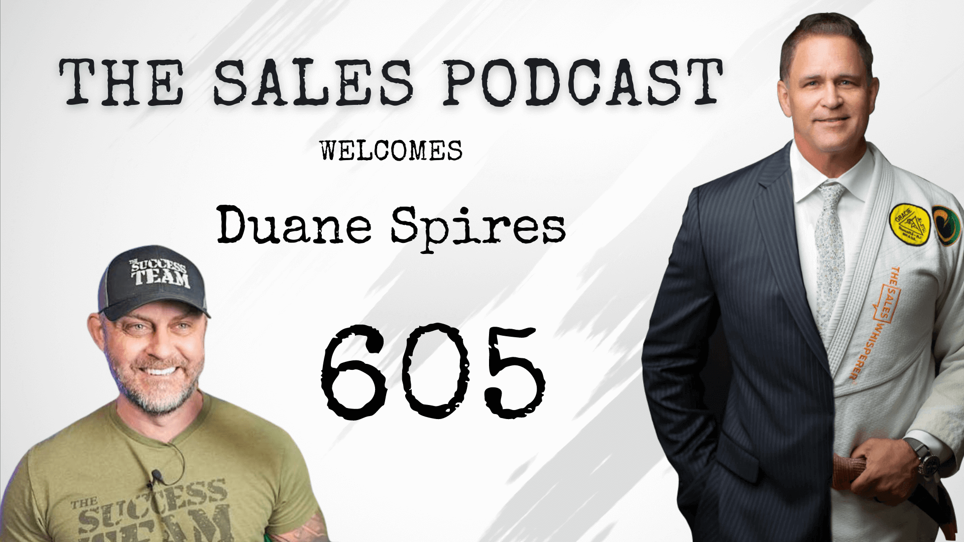 Seize The Opportunity In Front of You and Grow It, Duane Spires on The Sales Podcast with Wes Schaeffer, The Sales Whisperer®