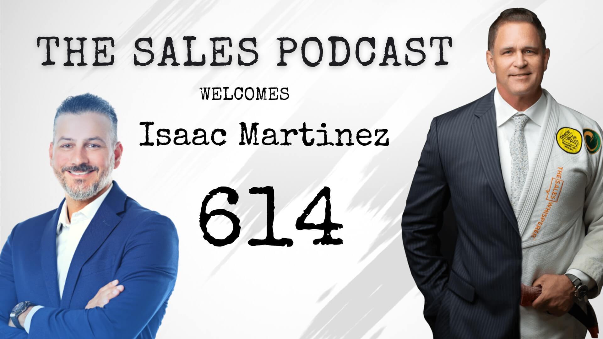 Secrets to a Great Sales Webinar With Isaac Martinez on The Sales Podcast with Wes Schaeffer, The Sales Whisperer® 