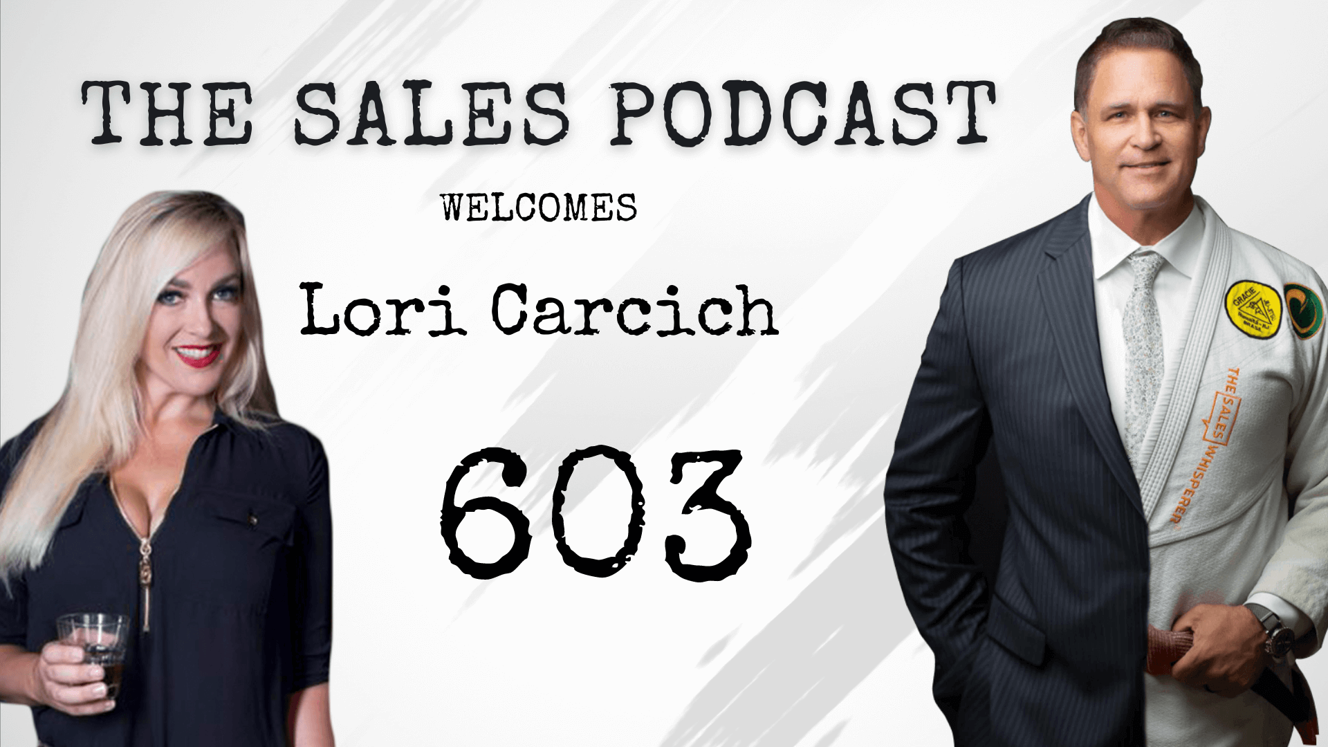 Whiskey, Women, and Watch Me! MeetCountry Smooth Lori Carcich on on The Sales Podcast with Wes Schaeffer, The Sales Whisperer®