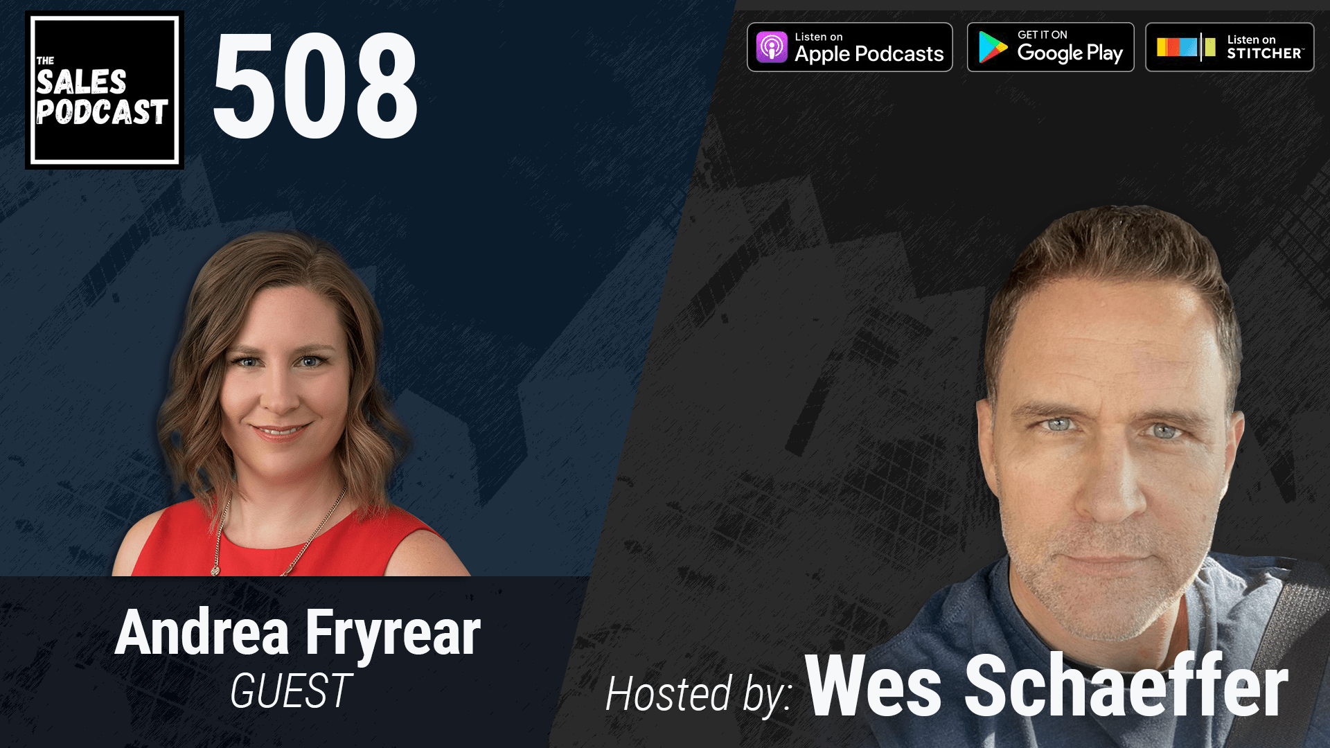 Do Agile Marketing Right With Entrepreneur Andrea Fryrear on The Sales Podcast with Wes Schaeffer, The Sales Whisperer® 