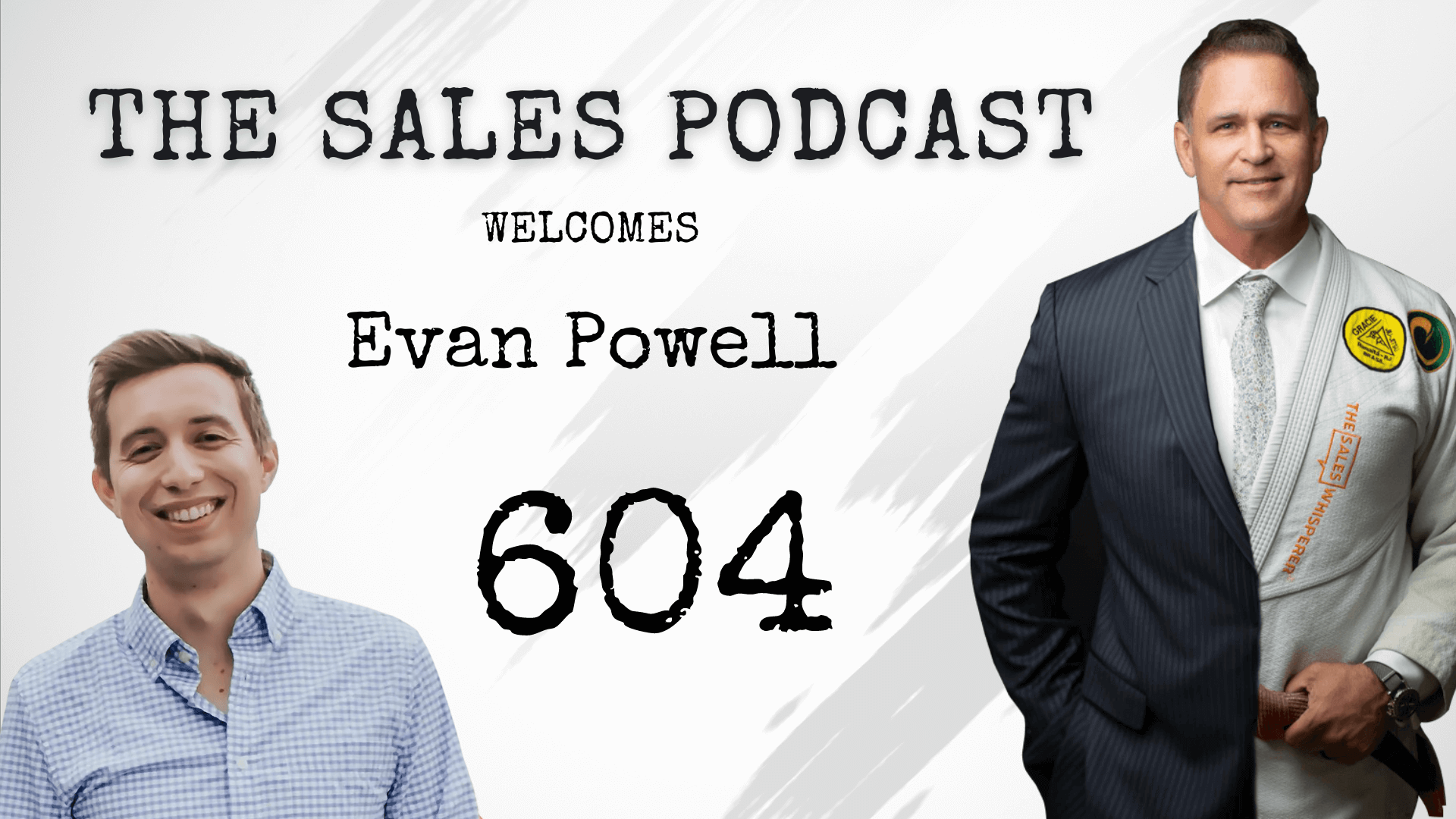 Verify, Launch, Grow In Any Economy, Meet Evan Powell of Reprise on The Sales Podcast with Wes Schaeffer, The Sales Whisperer®