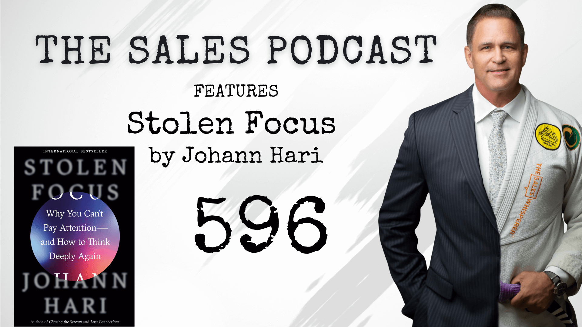 Stolen Focus Book Review on The Sales Podcast with Wes Schaeffer, The Sales Whisperer® 