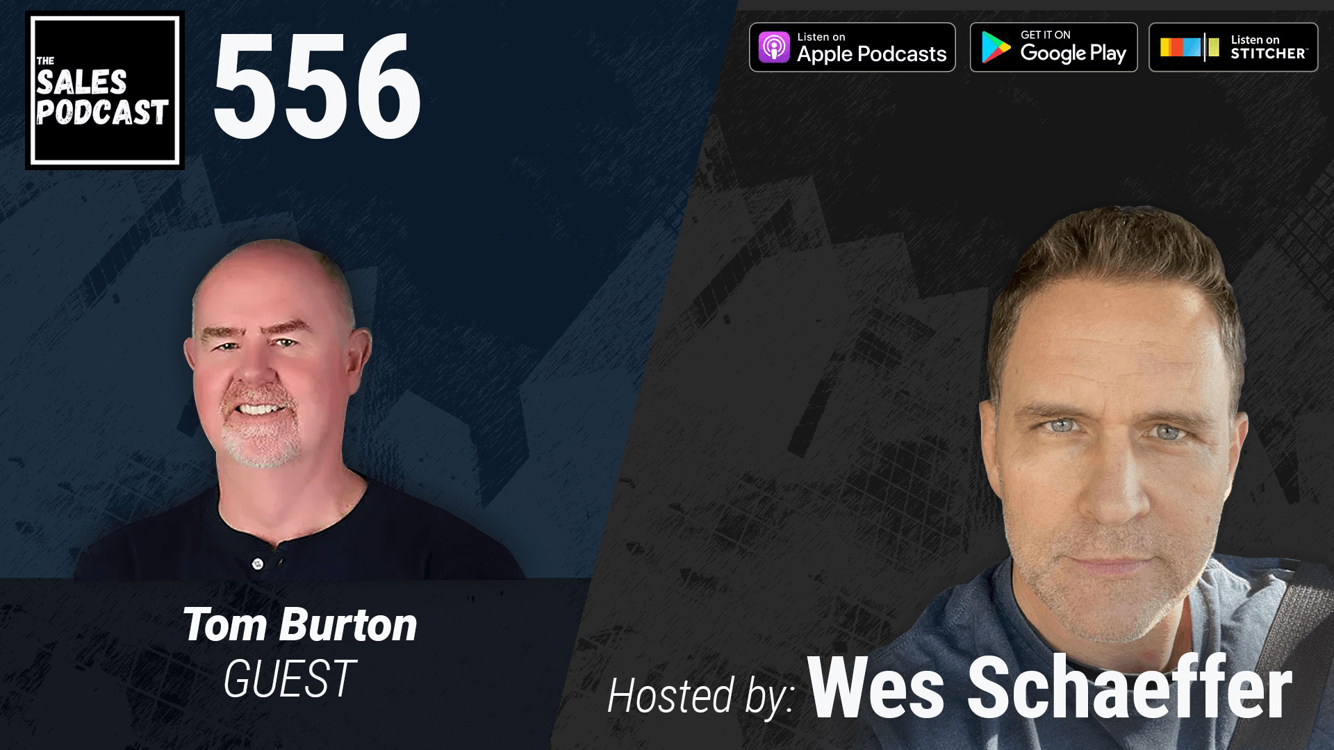 Get Into 'The Revenue Zone' With Tom Burton on The Sales Podcast with Wes Schaeffer, The Sales Whisperer® 