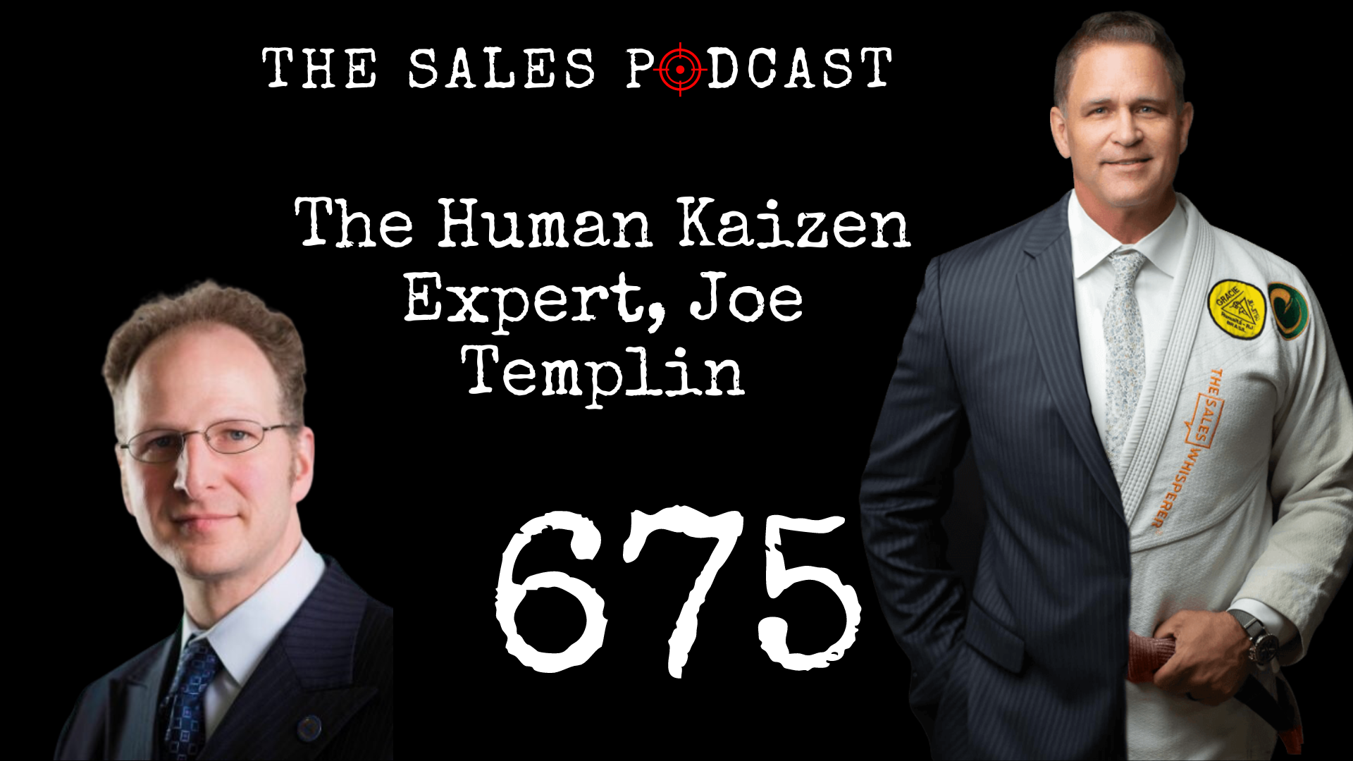 Joe Templin, The Human Kaizen, on The Sales Podcast with Wes Schaeffer, The Business Fixer