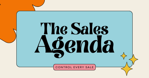 Get The Sales Agenda to take control of every sale, which is part of the Inner Circle by Wes Schaeffer, The Business Fixer.